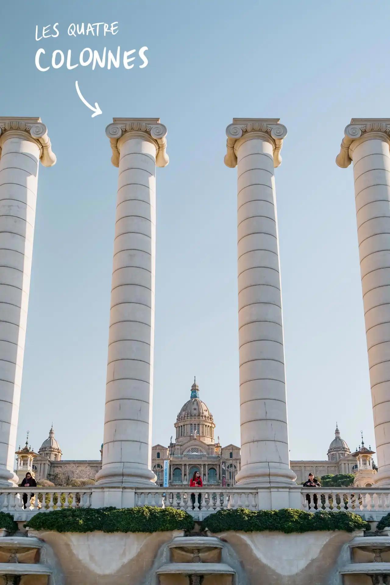 Les 4 colonnes à Barcelone